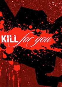 I'd Kill for You thumbnail