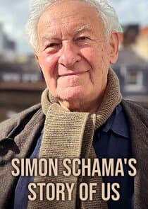 Simon Schama's Story of Us thumbnail