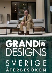 Grand Designs Sverige - Återbesöken thumbnail