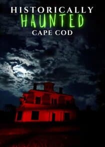 Historically Haunted Cape Cod thumbnail