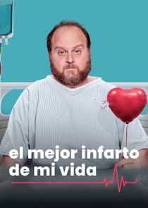 El Mejor Infarto de mi Vida thumbnail