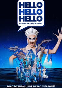 HELLO, HELLO, HELLO: Road To RuPaul's Drag Race Season 17 thumbnail