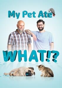 My Pet Ate What? thumbnail