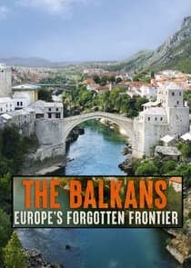 The Balkans: Europe's Forgotten Frontier thumbnail