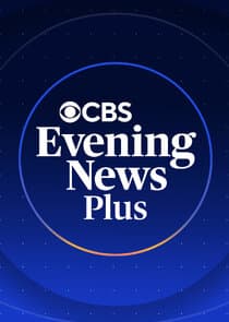 CBS Evening News Plus thumbnail