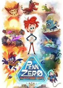 Penn Zero: Part-Time Hero thumbnail