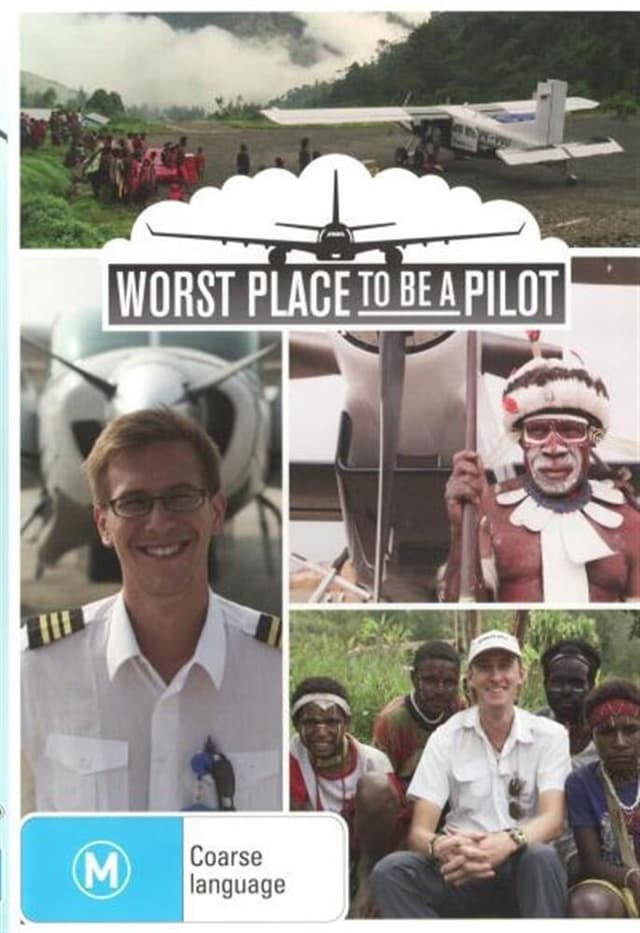 Worst Place to Be a Pilot