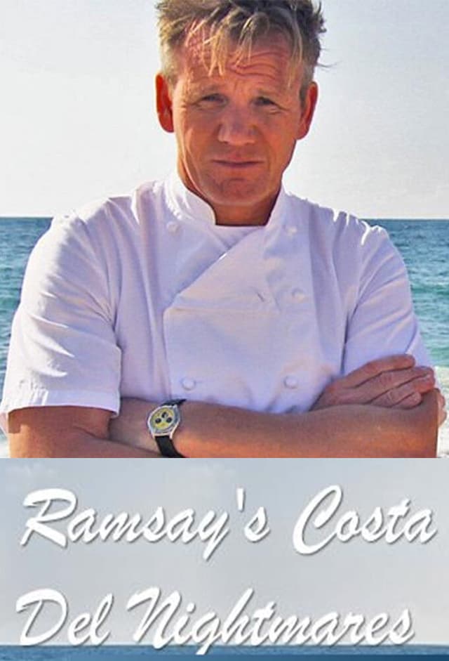 Ramsay's Costa Del Nightmares