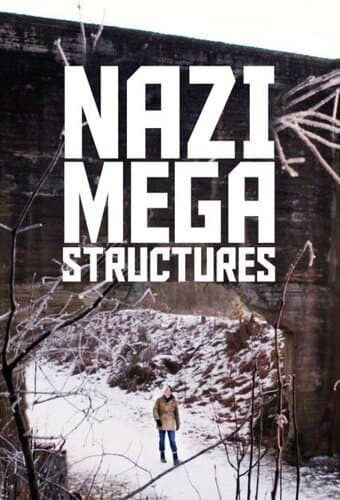 Nazi Megastructures