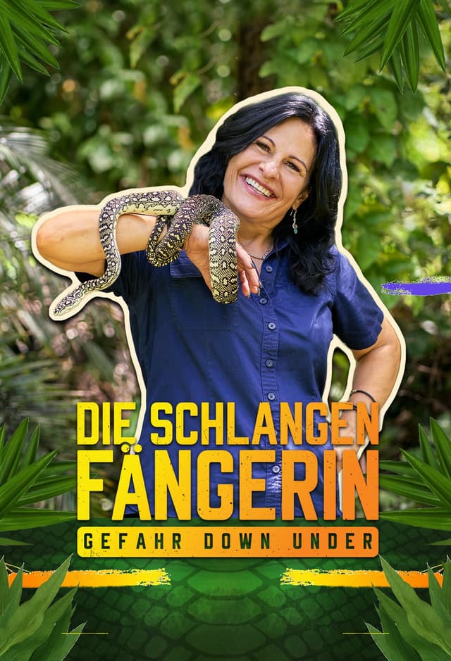 Die Schlangenfängerin - Gefahr Down Under