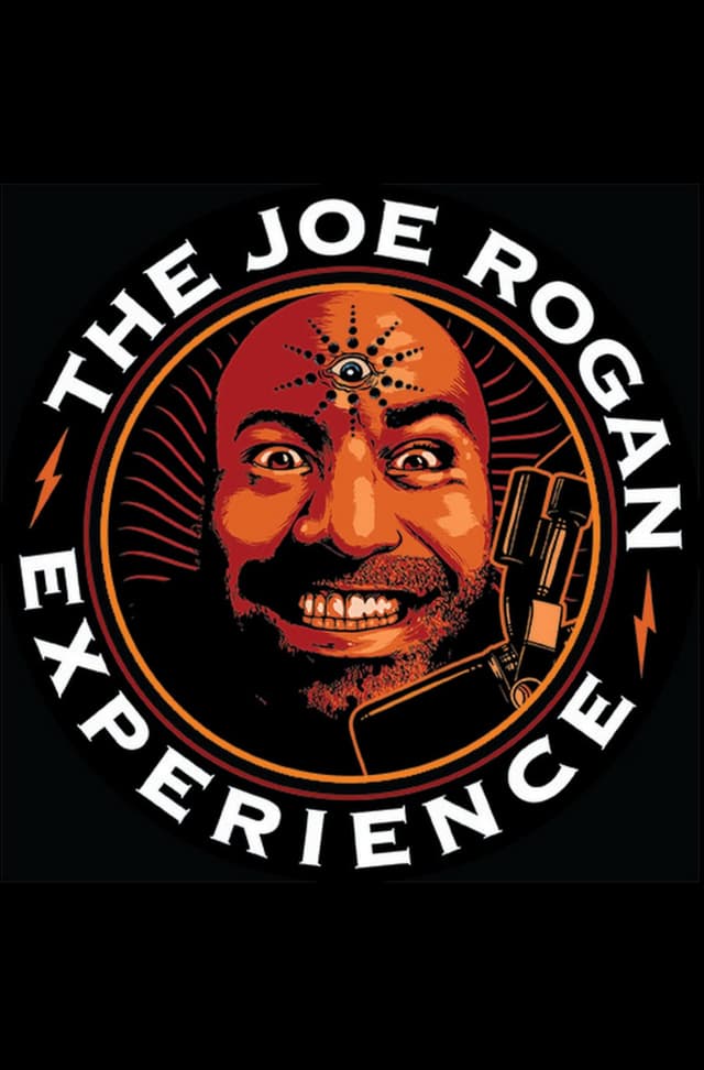 The Joe Rogan Experience