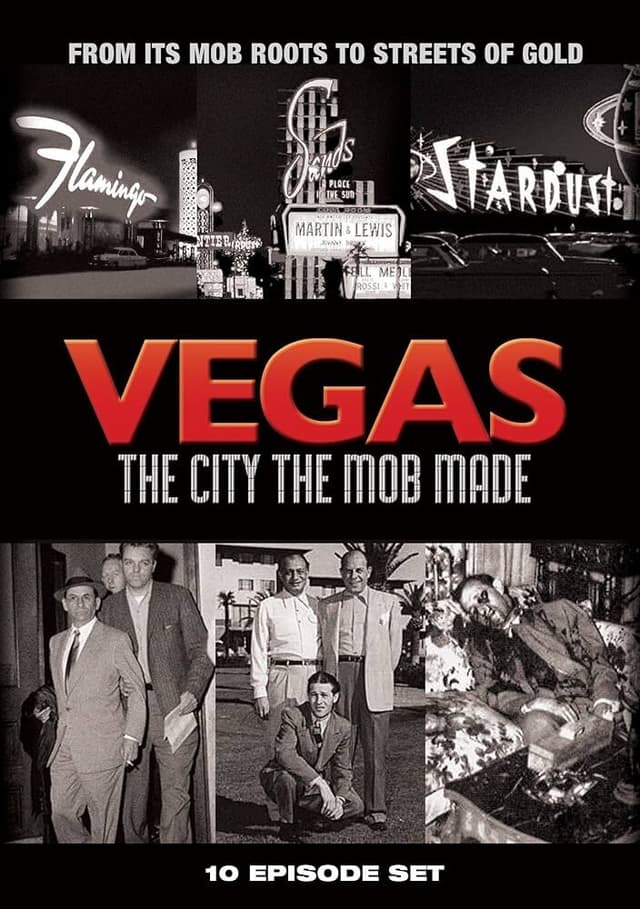 Vegas: The City the Mob Made