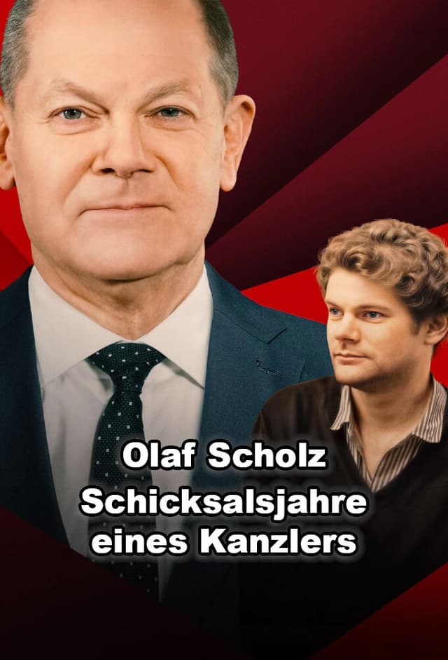 Olaf Scholz – Schicksalsjahre eines Kanzlers