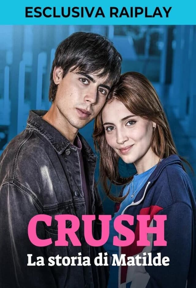 Crush - La storia di Matilde