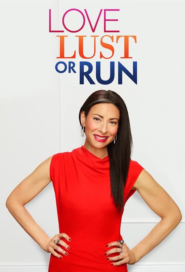 Love, Lust or Run