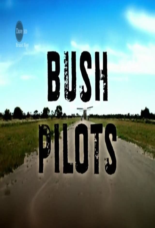 Bush Pilots